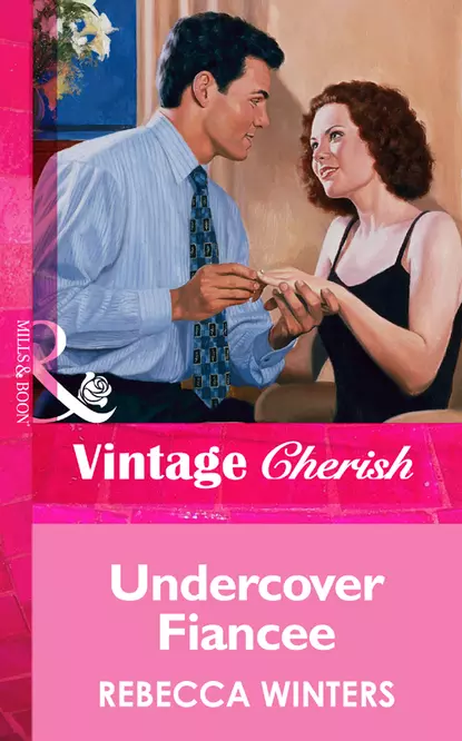 Обложка книги Undercover Fiancee, Rebecca Winters