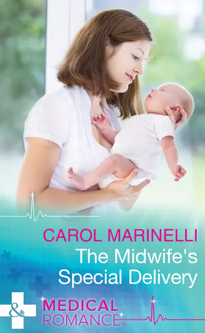 Обложка книги The Midwife's Special Delivery, Carol Marinelli