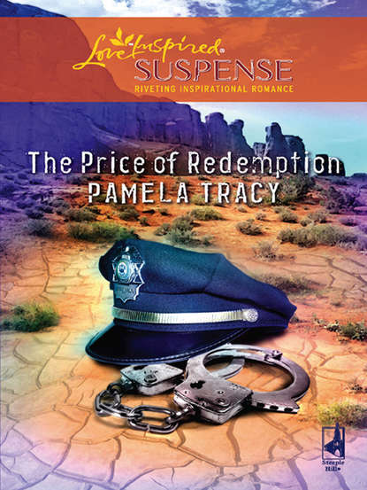 The Price of Redemption (Pamela  Tracy). 