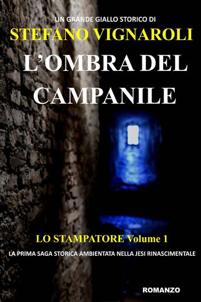 Stefano Vignaroli - L'Ombra Del Campanile