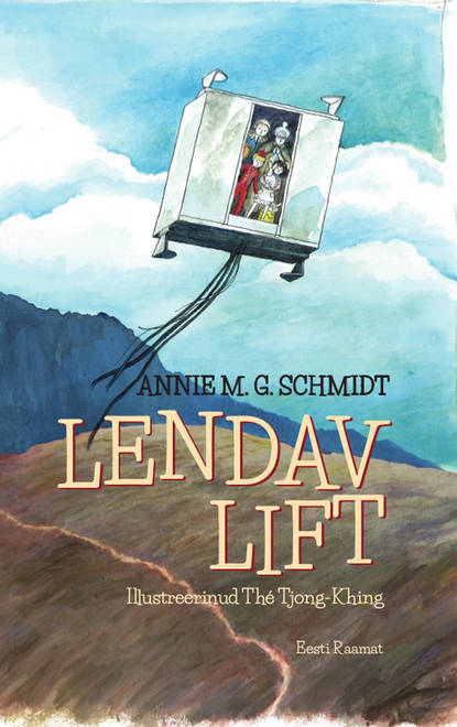 Annie M. G. Schmidt - Lendav lift