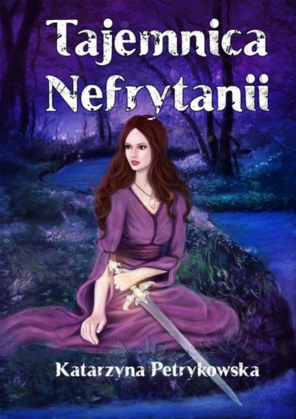 

Tajemnica Nefrytanii