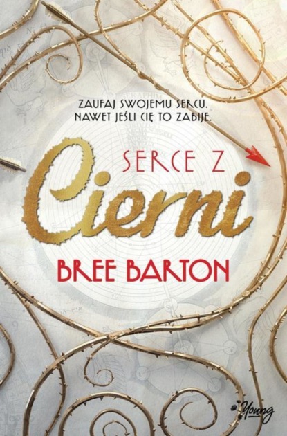 Bree Barton - Serce z cierni