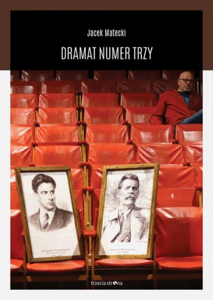 

Dramat Numer Trzy