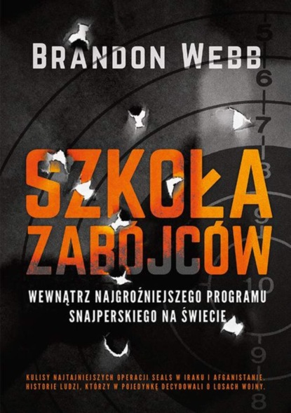 Brandon Webb - Szkoła zabójców