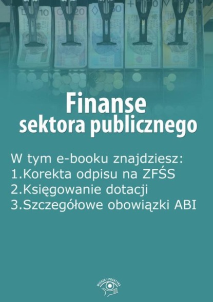 

Finanse sektora publicznego, wydanie październik 2015 r.