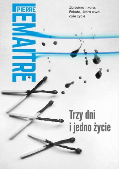 

Trzy dni i jedno życie