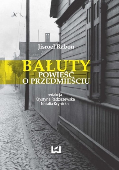 Jisroel Rabon — Bałuty