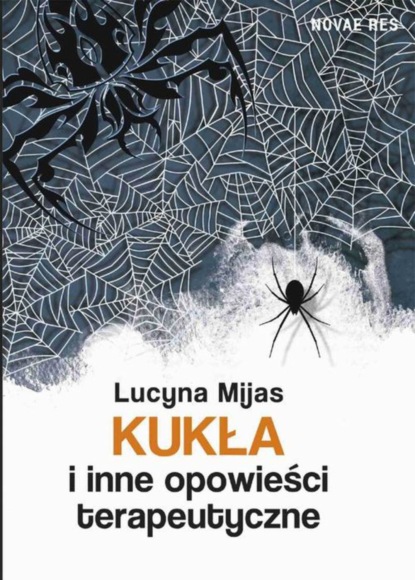 Lucyna Mijas — Kukła i inne opowieści terapeutyczne