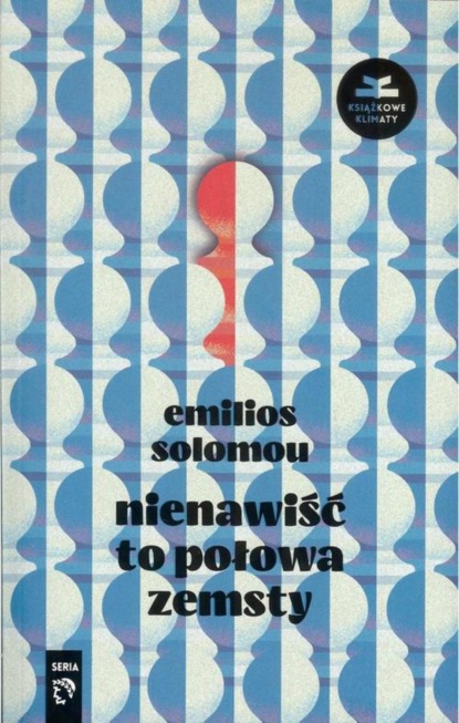 Emilios Solomou — Nienawiść to połowa zemsty