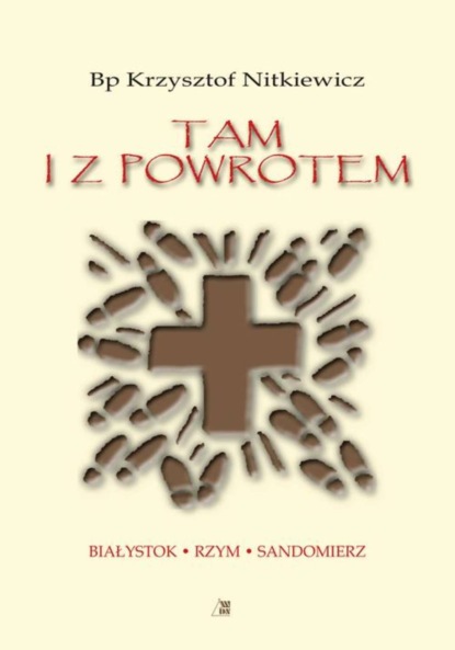 Krzysztof Nitkiewicz - Tam i z powrotem