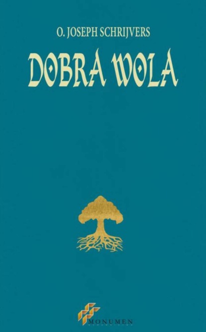 O. Joseph Schrijvers - Dobra wola