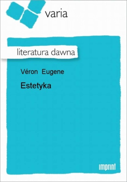 Eugene Véron - Estetyka