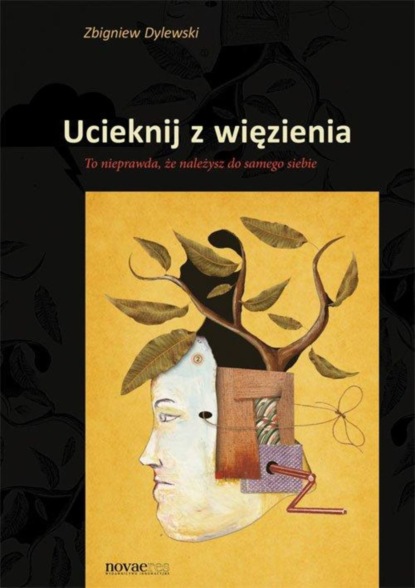 Zbigniew Dylewski - Ucieknij z więzienia