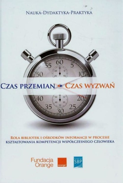 Justyna Jasiewicz - Czas przemian - czas wyzwań