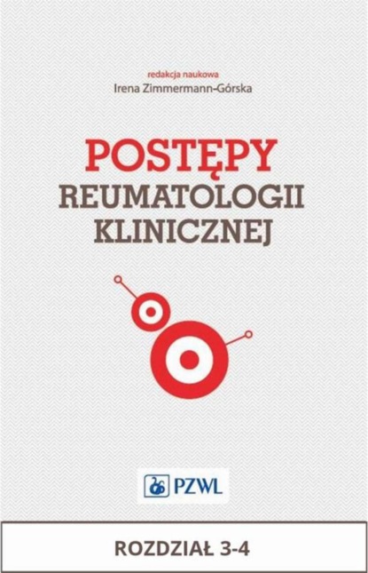 Группа авторов - Postępy reumatologii klinicznej. Rozdział 3-4