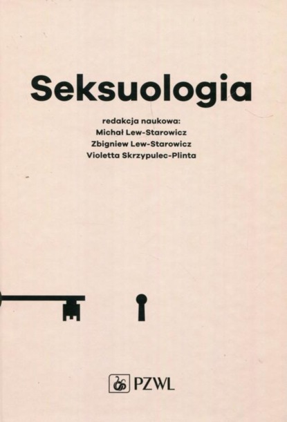 Michał Lew-Starowicz - Seksuologia