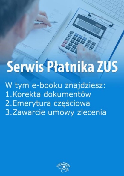 

Serwis Płatnika ZUS, wydanie październik 2015 r.