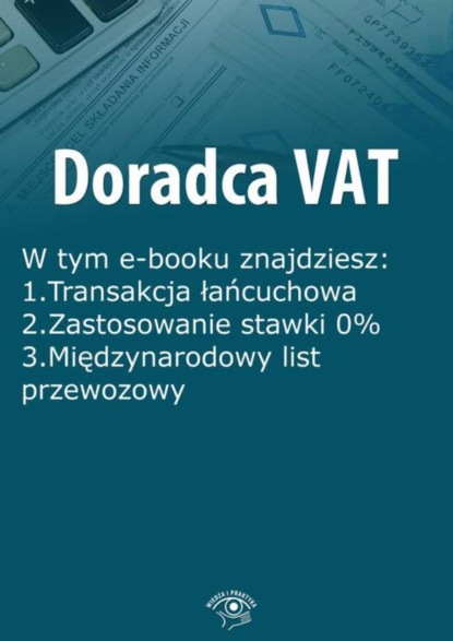 

Doradca VAT, wydanie październik 2015 r.