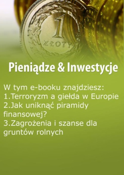 

Pieniądze & Inwestycje, wydanie kwiecień 2016 r.