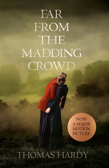 Обложка книги Far From the Madding Crowd, Томас Харди (Гарди)