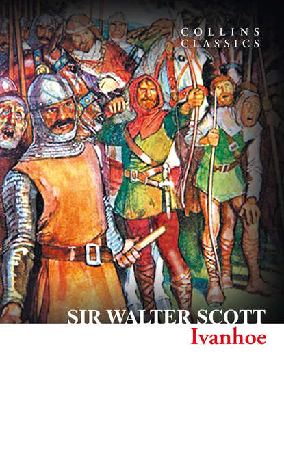 Ivanhoe : Скотт Вальтер