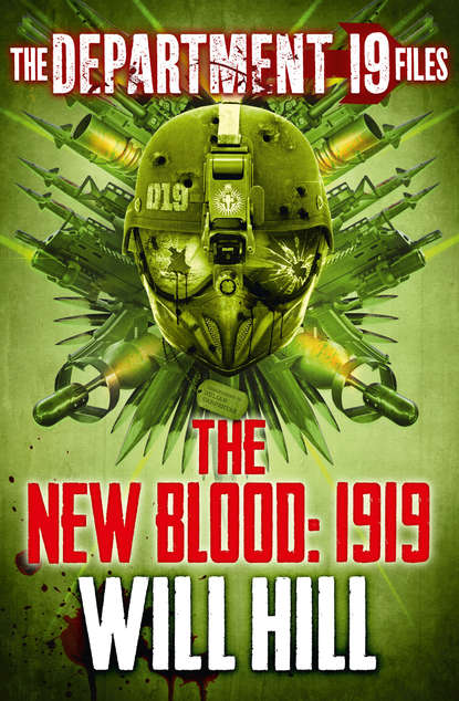 Will  Hill - The Department 19 Files: The New Blood: 1919