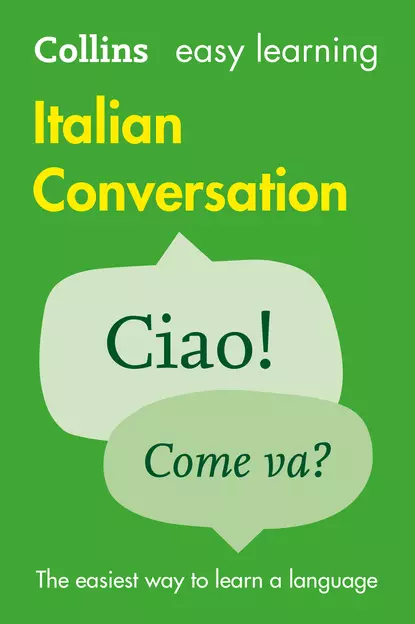 Обложка книги Easy Learning Italian Conversation, Collins  Dictionaries