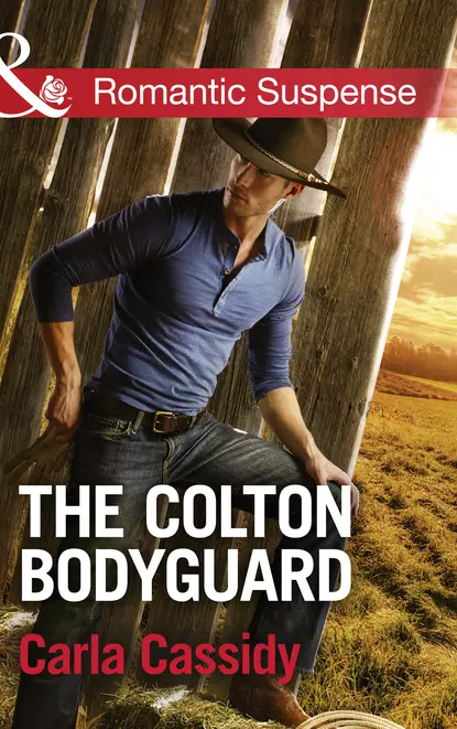 Обложка книги The Colton Bodyguard, Carla  Cassidy