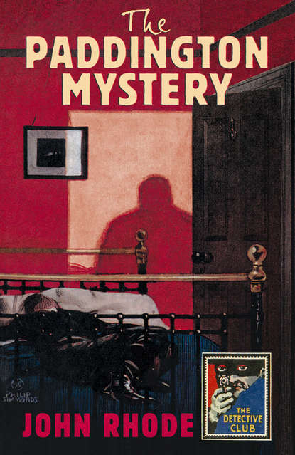 John  Rhode - The Paddington Mystery