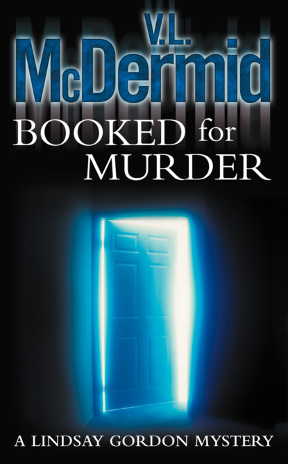 V. McDermid L. - Booked for Murder