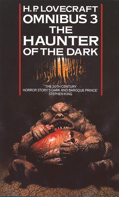 The Haunter of the Dark and Other Tales (Говард Филлипс Лавкрафт). 