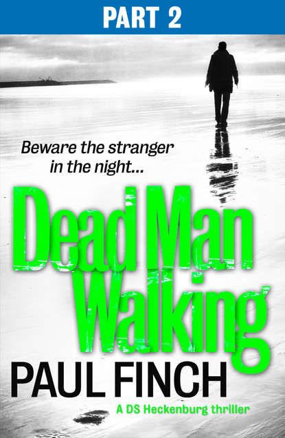 Paul  Finch - Dead Man Walking