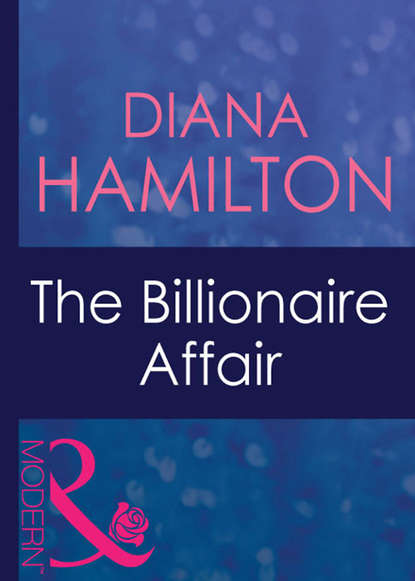 The Billionaire Affair (Diana  Hamilton). 