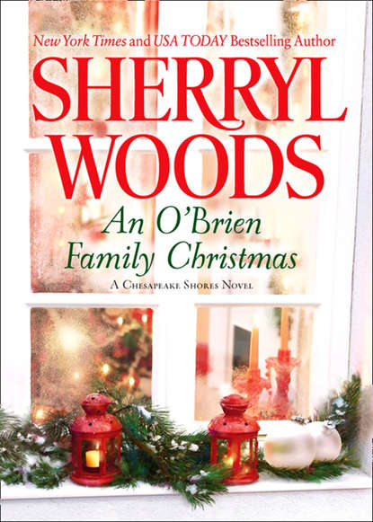 Sherryl  Woods - An O'brien Family Christmas