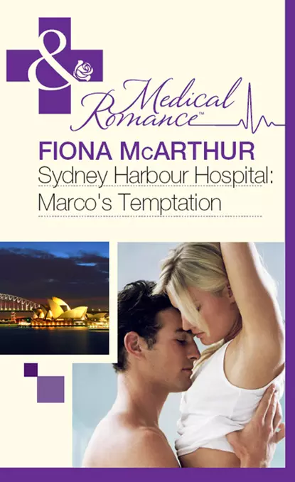 Обложка книги Sydney Harbour Hospital: Marco's Temptation, Fiona McArthur