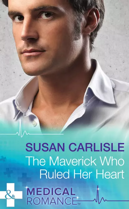 Обложка книги The Maverick Who Ruled Her Heart, Susan Carlisle