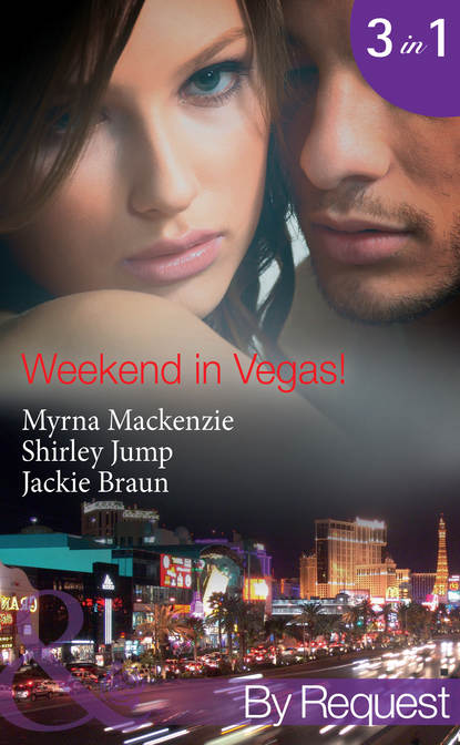 Jackie Braun — Weekend in Vegas!: Saving Cinderella!