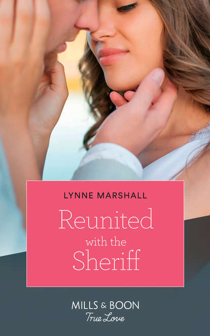 Lynne Marshall - Reunited With The Sheriff