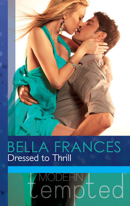 Bella Frances — Dressed to Thrill