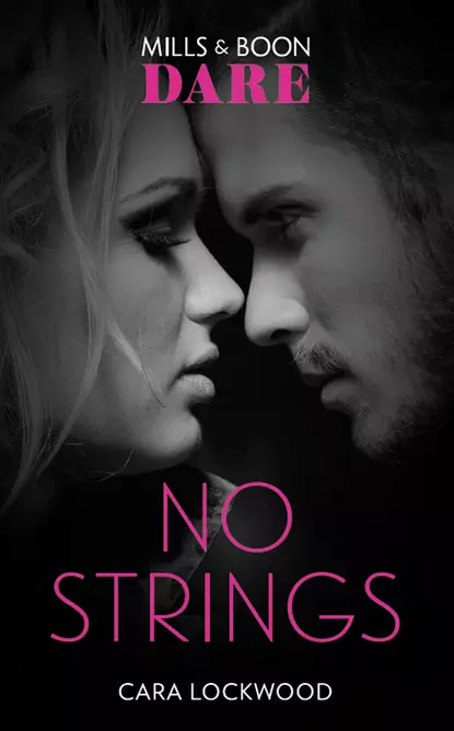 Обложка книги No Strings, Cara  Lockwood