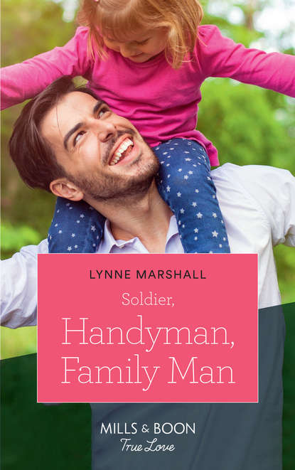 Lynne Marshall — Soldier, Handyman, Family Man