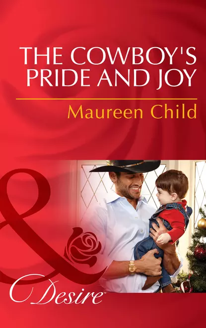 Обложка книги The Cowboy's Pride and Joy, Maureen Child