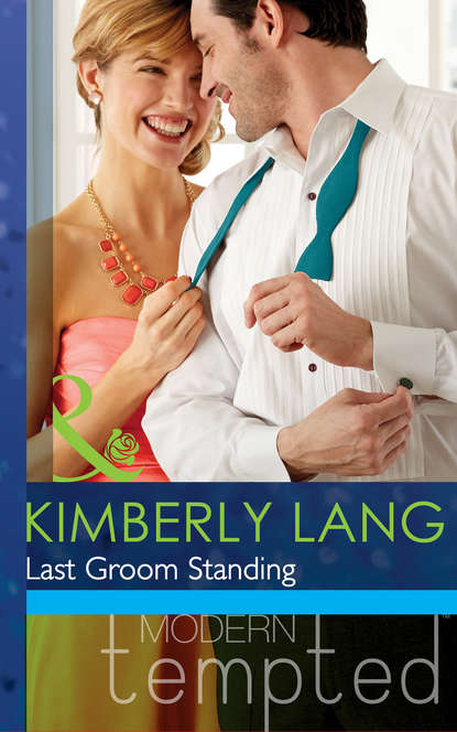 Kimberly Lang — Last Groom Standing