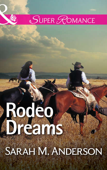 Sarah M. Anderson — Rodeo Dreams