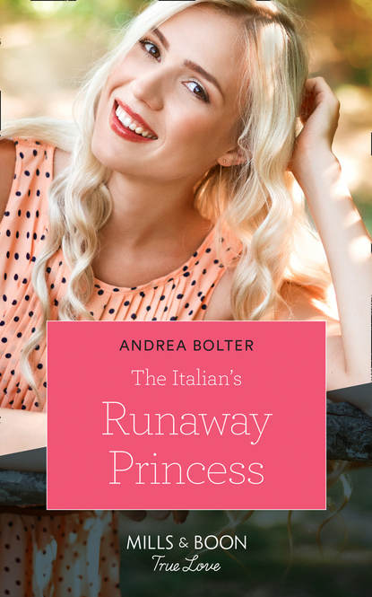 Runaway princess. Princess Andrea. The Runaway Princess. Princess Mill.