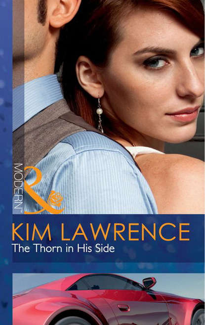 Kim Lawrence — The Thorn in His Side