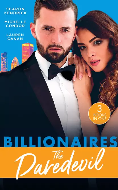 Обложка книги Billionaires: The Daredevil: Claimed for Makarov's Baby / Defying the Billionaire's Command / Redeeming the Billionaire SEAL, Michelle  Conder