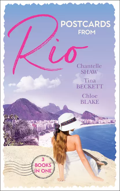 Обложка книги Postcards From Rio: Master of Her Innocence / To Play with Fire / A Taste of Desire, Шантель Шоу