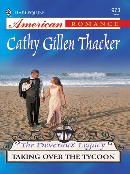 Обложка книги Taking Over The Tycoon, Cathy Thacker Gillen